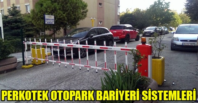 PERKOTEK OTOPARK BARİYERİ SİSTEMLERİ