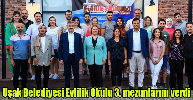 Uşak Belediyesi Evlilik Okulu 3. mezunlarını verdi