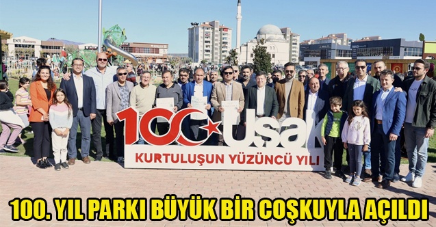 100. YIL PARKI BÜYÜK BİR COŞKUYLA AÇILDI