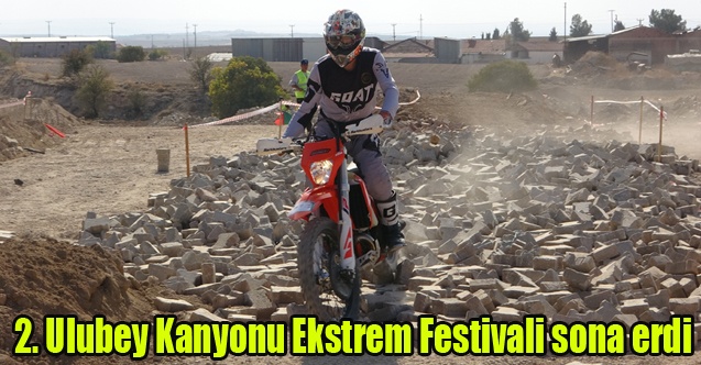 2. Ulubey Kanyonu Ekstrem Festivali Sona erdi