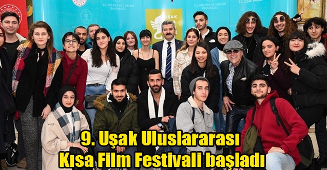 9. Uşak Uluslararası Kısa Film Festivali başladı