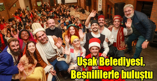 Uşak Belediyesi, Ramazan ayında Besnililerle buluştu
