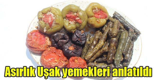Asırlık Uşak yemekleri anlatıldı