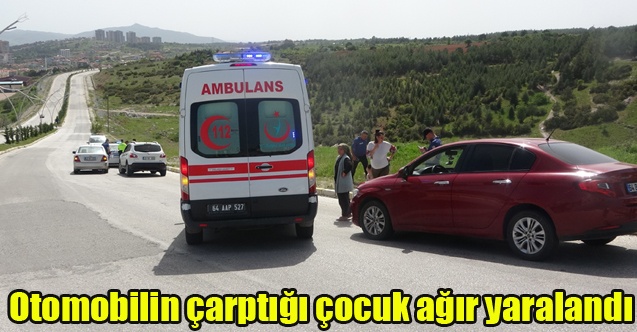Uşak#039;ta Otomobilin çarptığı çocuk ağır yaralandı