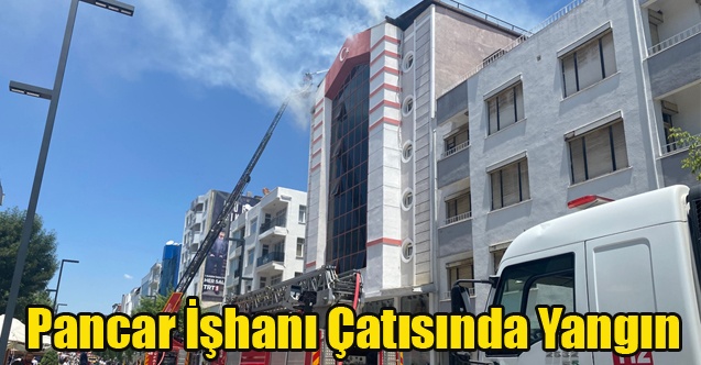 Pancar iş hanında Yangın Büyümeden Söndürüldü