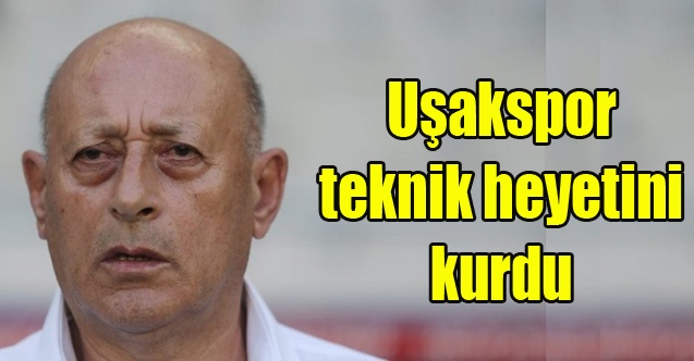 Uşakspor teknik heyetini kurdu