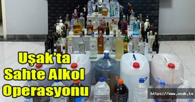Uşak#039;ta Sahte Alkol Operasyonu