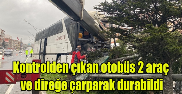 Kontrolden çıkan otobüs 2 araç ve direğe çarparak durabildi