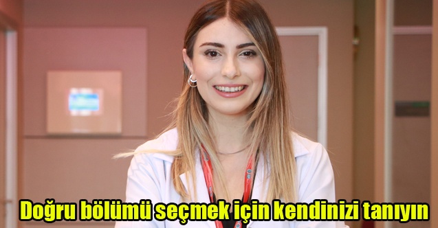 Doğru bölümü seçmek için kendinizi tanıyın
