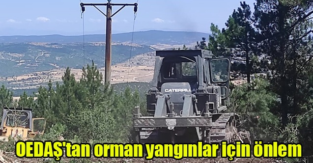 OEDAŞ#039;tan orman yangınlarıyla mücadeleye destek