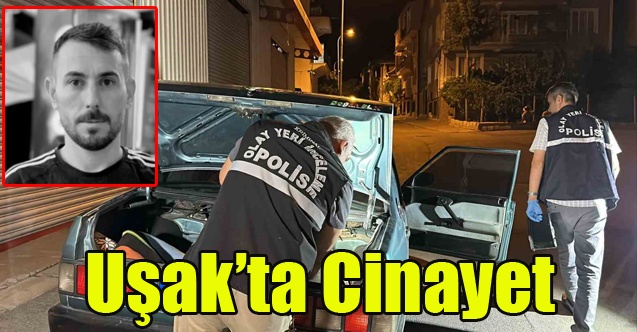 UŞAK#039;TA BIÇAKLI KAVGA CİNAYETLE SON BULDU