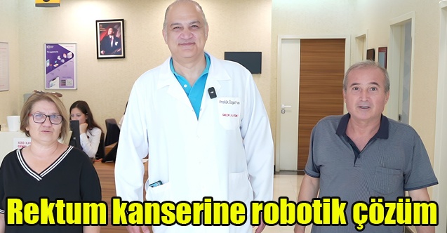 Rektum kanserine robotik çözüm