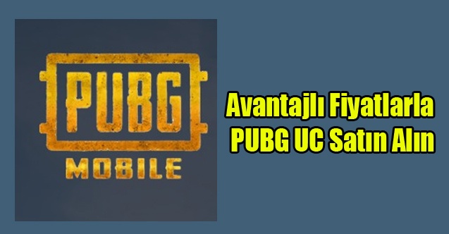 Avantajlı Fiyatlarla PUBG UC Satın Alın