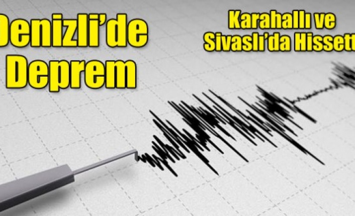 Denizli Sallandi Karahalli Sivasli Hissetti Haberi